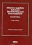 Effective Appellate Advocacy: Brief Writing and Oral Argument, 4th (American Casebook)