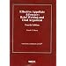 Effective Appellate Advocacy: Brief Writing and Oral Argument, 4th (American Casebook)