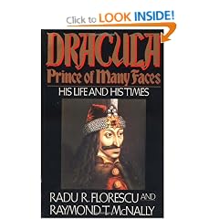 Dracula, Prince of Many Faces: His Life and His Times