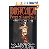 Dracula, Prince of Many Faces: His Life and His Times: His Life and Times