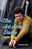 The art school dance : a memoir