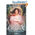 Les Chevaliers d'Emeraude, Tome 9 : L'h�ritage de Danalieth