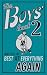 The Boys' Book 2: How to Be the Best at Everything Again
