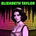 Elizabeth Taylor