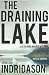 The Draining Lake