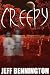 Creepy: A Collection of Scary Stories Creepy: A Collection of Scary Stories