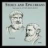 Stoics and Epicureans