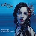 From Night To The Edge Of Day