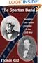 Spartan Band: Burnett's 13th Texas Cavalry in the Civil War (War and the Southwest)