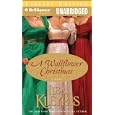 A Wallflower Christmas (Wallflower) (Wallflower) by Lisa Kleypas and Rosalyn Landor