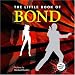 Little Book of Bond (Little Books)