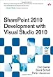 SharePoint 2010 Development with Visual Studio 2010 (Microsoft .NET Development Series)