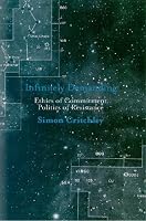 Infinitely Demanding: Ethics of Commitment, Politics of Resistance