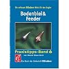 Praxistipps 6. Bodenblei und Feeder: Ein Buch der Zeitschrift 'Blinker'