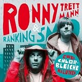 Zwei Chlorbleiche Halunken [Explicit]