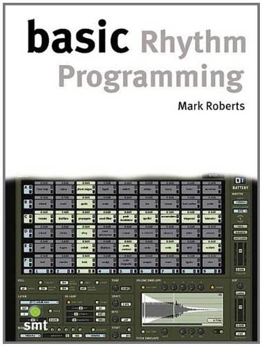 Basic Rhythm Programming (The Basic Series)