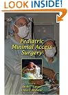 Pediatric Minimal Access Surgery (No Series)