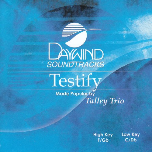 talley trio - Testify [accompaniment/performance Track] - Zortam Music