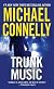 Trunk Music (A Harry Bosch Novel)