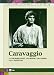 Caravaggio (3 Dvd)