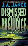 Dismissed with Prejudice (J.P. Beaumont Novels)