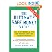 The Ultimate Safe Money Guide: How Everyone 50 and Over Can Protect, Save and Grow Their Money