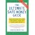 The Ultimate Safe Money Guide: How Everyone 50 and Over Can Protect, Save and Grow Their Money