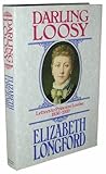 Darling Loosy : letters to Princess Louise, 1856-1939
