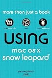 Using Mac OS X Snow Leopard