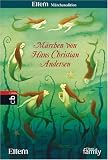 M�rchen von H. C. Andersen: Eltern M�rchenedition 2 - 