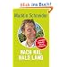 Mach mal Hals lang: ...und andere Weisheiten aus dem Aschebesch�r