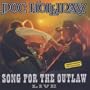 Song for the Outlaw