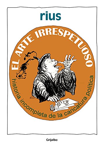 El arte irrespetuoso (Spanish Edition)