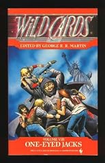 ONE-EYED JACKS (Wild Cards, Vol 8)