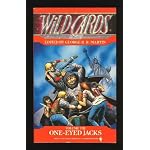ONE-EYED JACKS (Wild Cards, Vol 8) book cover