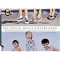The Social Skills Picture Book (Teaching Communication, Play and Emotion) (Spiral) (Paperback)