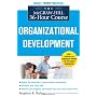 The McGraw-Hill 36-Hour Course: Organizational Dev&hellip by Stephen Balzac