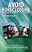 Avoid Foreclosure: Following the S.M.A.R.T. S.T.E.P.S Plan