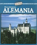 Descubramos Alemania (Descubramos Paises del Mundo)