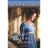 Lady of Milkweed Manor