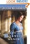 Lady of Milkweed Manor