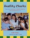 Reality Checks: Teaching Reading Comprehension with Nonfiction [REALITY CHECKS]
