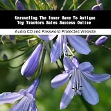 Unraveling The Inner Game To Antique Toy Tractors Sales Success Online