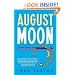 August Moon (Murder-by-Month Mysteries, No. 4)