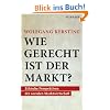 Wie gerecht ist der Markt?: Ethische perspektiven der sozialen Marktwirtschaft