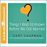 Things I Wish I'd Known Before We Got Married