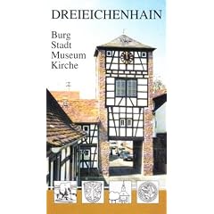 Kleiner F�hrer durch Dreieichenhain - Ein Rundgang durch Burg und Stadt, Kirche und Museum