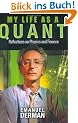 My Life as a Quant: Reflections on Physics and Finance