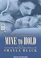 Mine to Hold (Wicked Lovers)