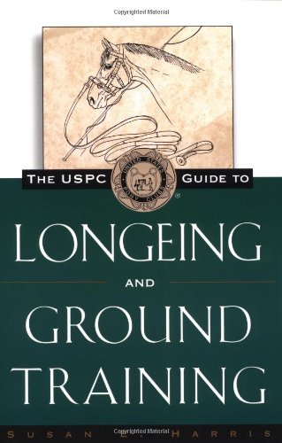 The USPC Guide to Longeing and Ground Training (Howell Equestrian Library)
